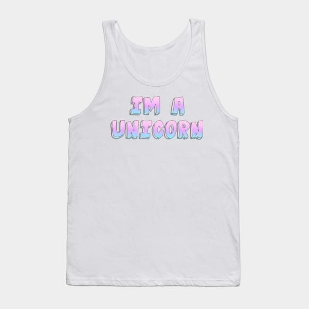 I'm unicorn Tank Top by ghjura